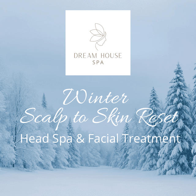 Winter Scalp & Skin Reset